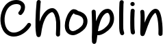 Choplin Font