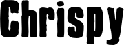 Chrispy Font