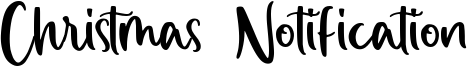 Christmas Notification Font