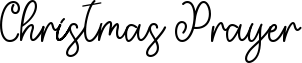 Christmas Prayer Font