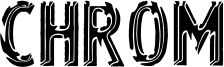 Chrom Font