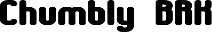 Chumbly BRK Font