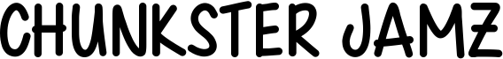 Chunkster Jamz Font