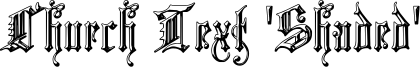 Church Text 'Shaded' Font