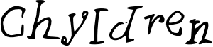 Chyldren Font