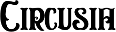 Circusia Font