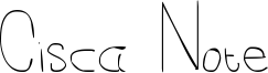 Cisca Note Font