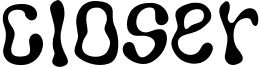 Closer Font