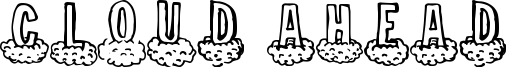 Cloud Ahead Font