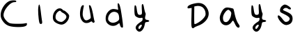 Cloudy Days Font