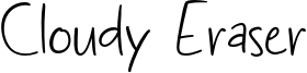 Cloudy Eraser Font