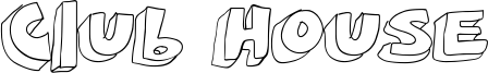 Club House Font