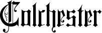 Colchester Font