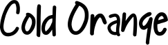 Cold Orange Font