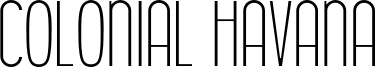 Colonial Havana Font