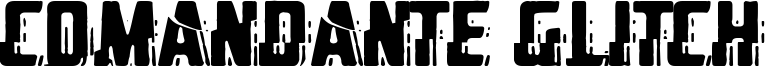 Comandante Glitch Font