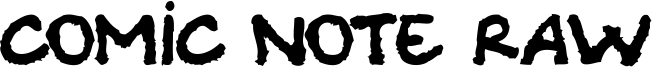 Comic Note Raw Font