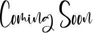 Coming Soon Font