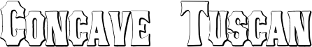 Concave Tuscan Font