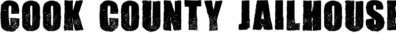 Cook County Jailhouse Font