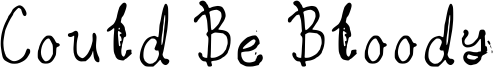 CouldBeBloody-Regular.ttf