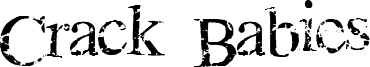 Crack Babies Font