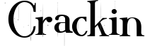 Crackin Font