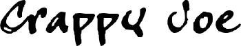 Crappy Joe Font
