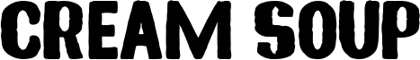 Cream Soup Font