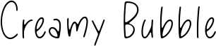 Creamy Bubble Font