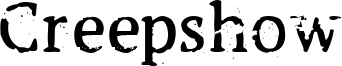 Creepshow Font