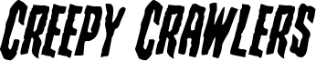 creepycrawlersrotate.ttf