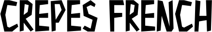 Crepes French Font