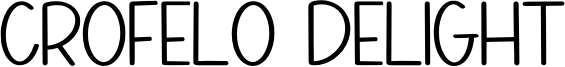 Crofelo Delight Font