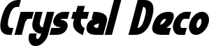 Crystal Deco Bold Italic.otf