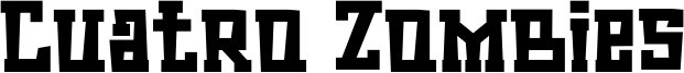 Cuatro Zombies Font