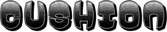 Cushion Font