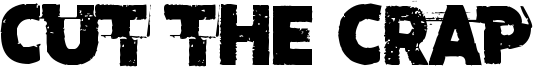 Cut the crap Font