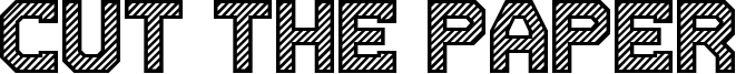 Cut the paper Font