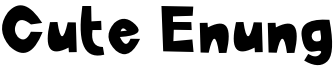 Cute Enung Font