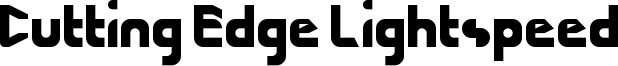 Cutting Edge  Lightspeed2.ttf