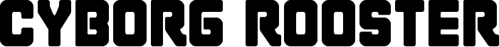 Cyborg Rooster Font