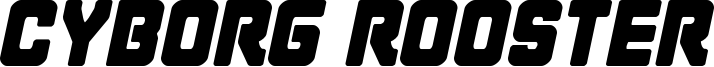 cyborgroosterital.ttf