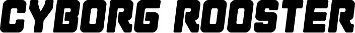 cyborgroostersemital.ttf