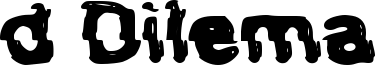 d Dilema Font