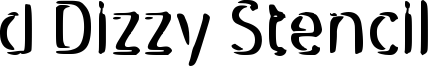d Dizzy Stencil Font