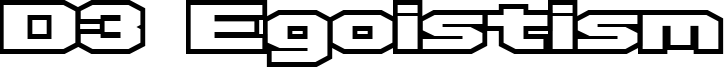 D3Egoistism_o.TTF