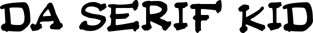Da Serif Kid Font