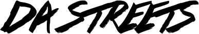 Da Streets Font