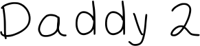 Daddy 2 Font
